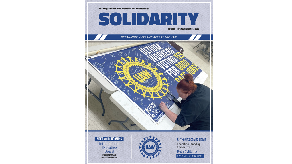 Oct/Nov/Dec 2022 Edition Of Solidarity Magazine Is Now Online! | UAW ...