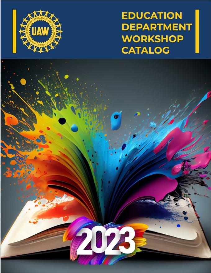 Education Workshop Catalog | UAW Region 2-B